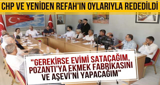 Ekmek Fabrikası ve Aşevi Reddedildi