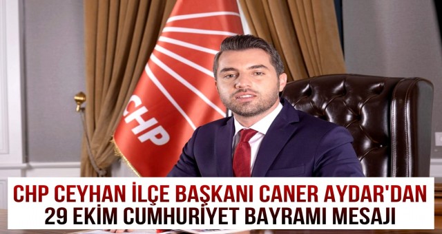 Caner Aydar'dan 29 Ekim Cumhuriyet Bayramı Mesajı