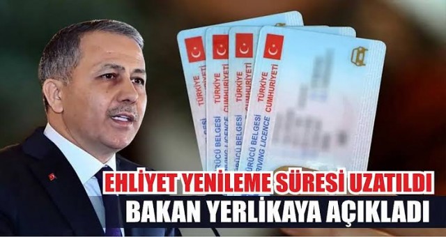 Ehliyet Yenileme Süresi Uzatıldı!