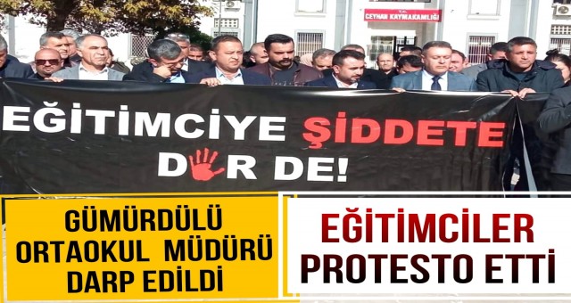 Ceyhan'da Okul Müdürüne Saldırı Protesto Edildi