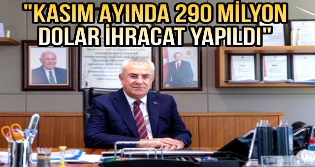 Adana'da Kasım Ayında 290 Milyon Dolar İhracat Yapıldı