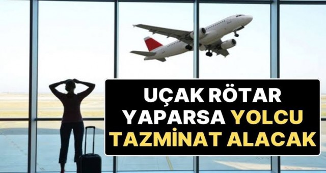 Uçak Rötar Yaparsa Yolcu Tazminat Alacak