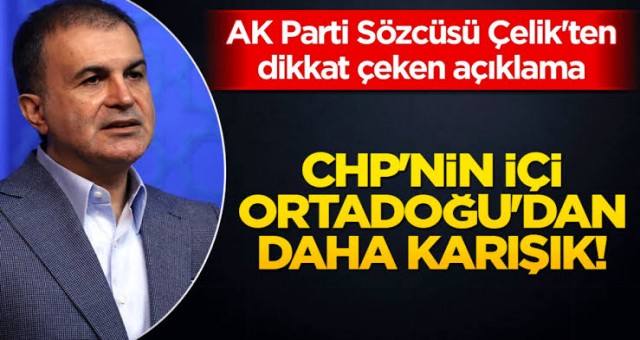 'CHP'nin İçi Ortadoğu'dan Daha Karışık'