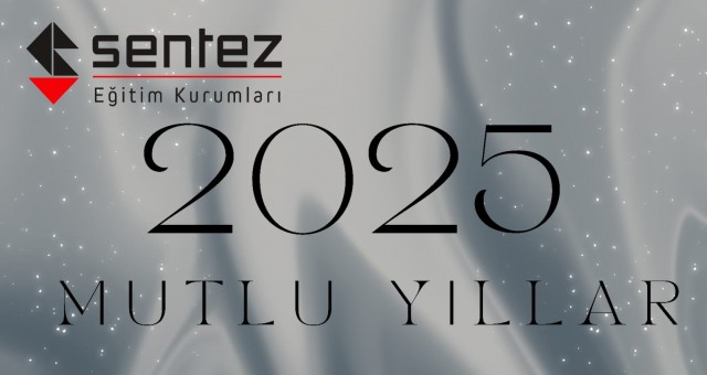 Sentez Eğitim Kurumları'ndan Yeni Yıl Mesajı