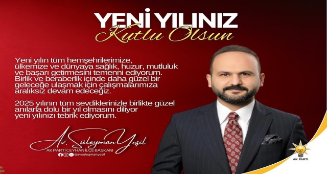 Süleyman Yeşil'den Yeni Yıl Mesajı