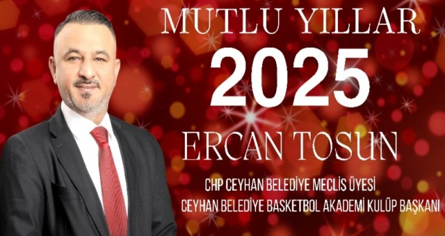 Ercan Tosun'dan Yeni Yıl Mesajı