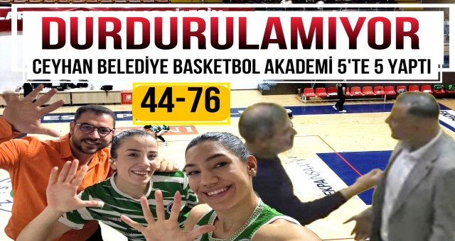 Ceyhan Belediye Basketbol Akademi 5'te 5 Yaptı