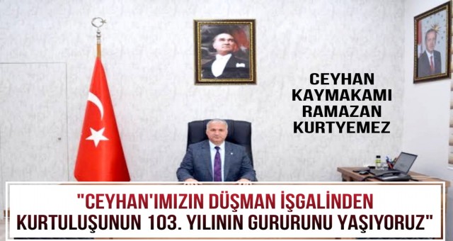 Kaymakam Kurtyemez'den 6 Ocak Mesajı