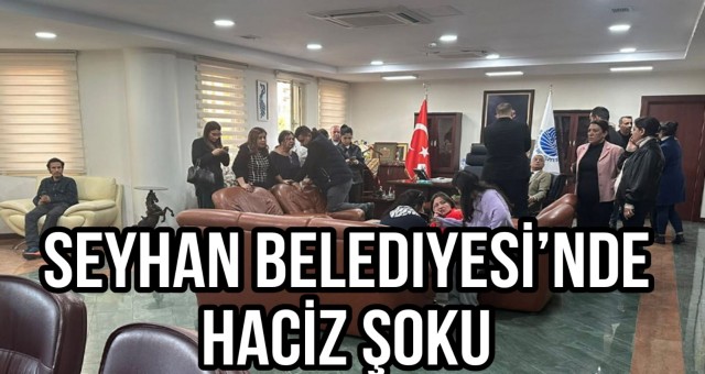 Seyhan Belediyesi'nde Haciz Şoku