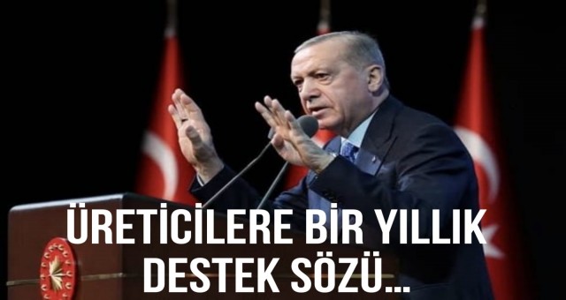 Üreticilere Bir Yıllık Destek Sözü...