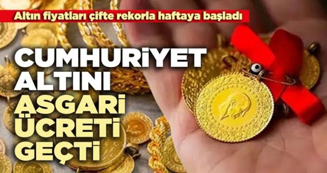 Cumhuriyet Altını, Asgari Ücreti Geçti