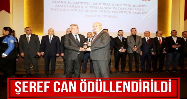 Şeref Can Ödüllendirildi