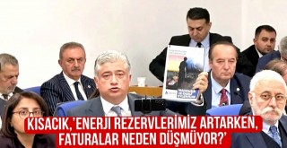 Kısacık: 'Enerji Rezervlerimiz Artarken, Faturalar Neden Düşmüyor?'